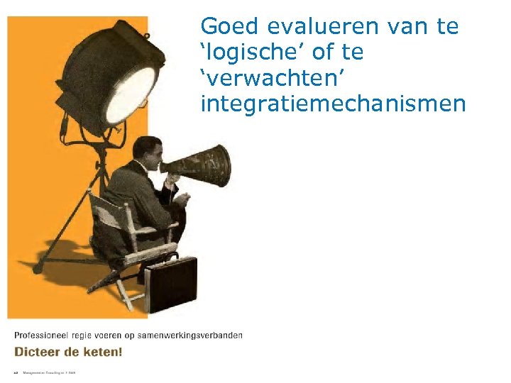 Goed evalueren van te ‘logische’ of te ‘verwachten’ integratiemechanismen 