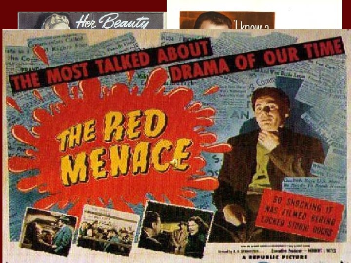 But Popular Culture sent clear anti-communist messages: 