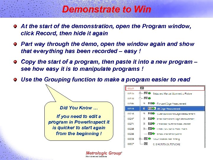 Demonstrate to Win At the start of the demonstration, open the Program window, click
