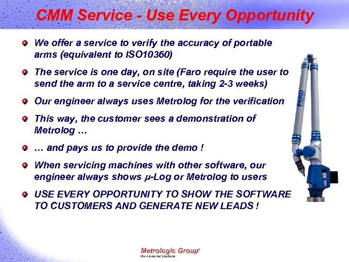 CMM Service - Use Every Opportunity We offer a service to verify the accuracy