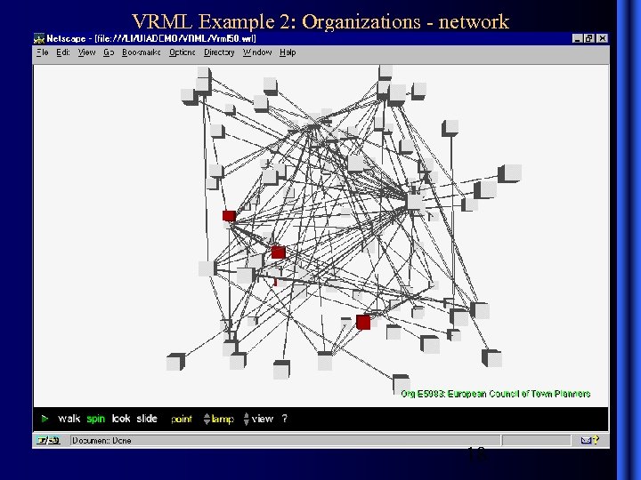 VRML Example 2: Organizations - network 18 