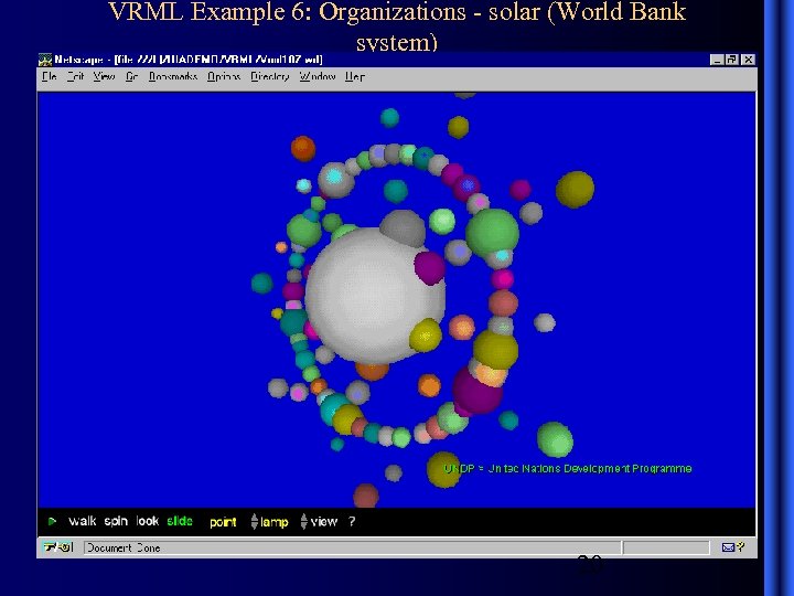 VRML Example 6: Organizations - solar (World Bank system) 20 