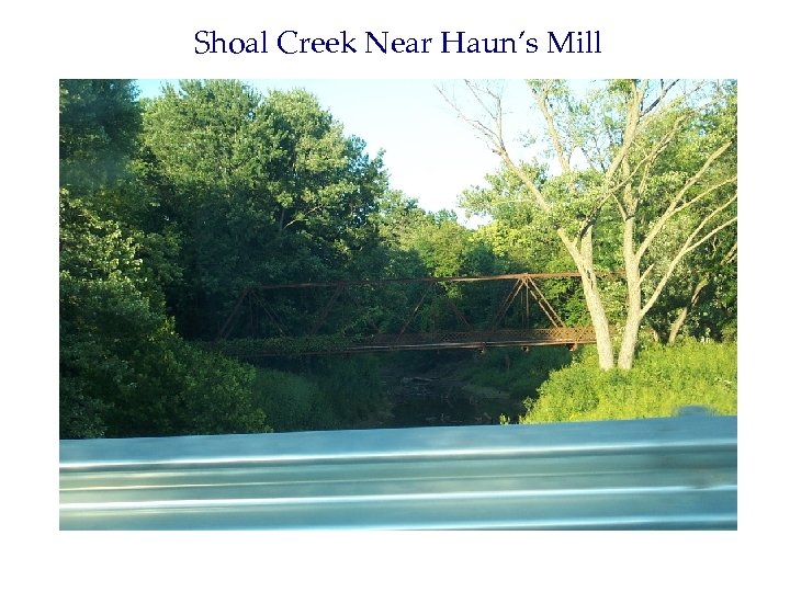 Shoal Creek Near Haun’s Mill 