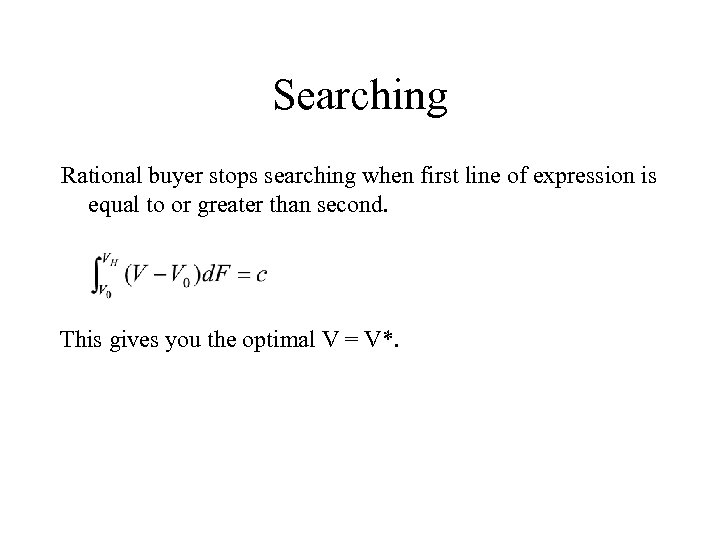 Searching Rational buyer stops searching when first line of expression is equal to or