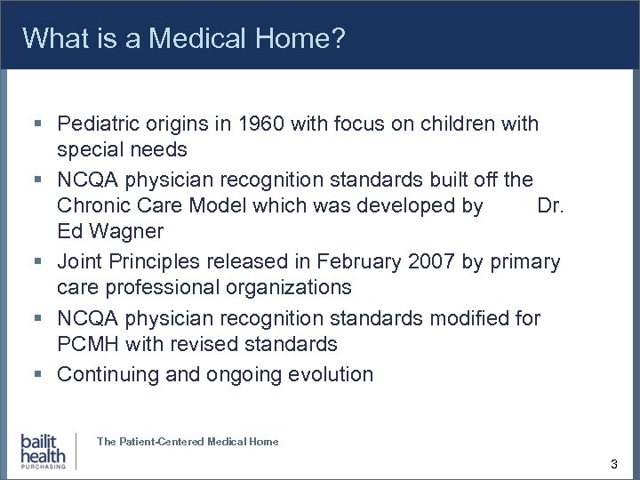 What is a Medical Home? Pediatric origins in 1960 with focus on children with