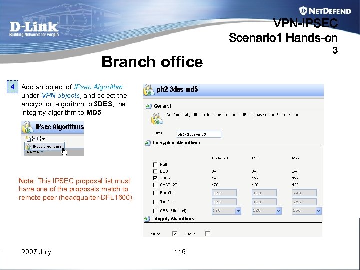 VPN-IPSEC Scenario 1 Hands-on Branch office 4 Add an object of IPsec Algorithm under