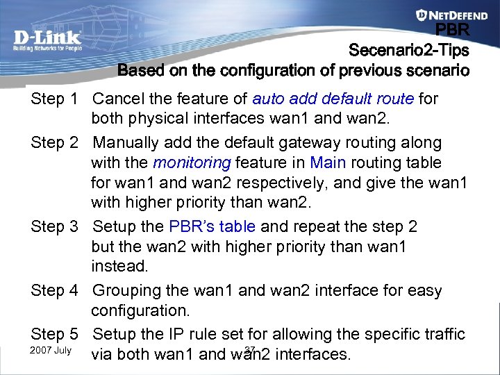 PBR Secenario 2 -Tips Based on the configuration of previous scenario Step 1 Cancel