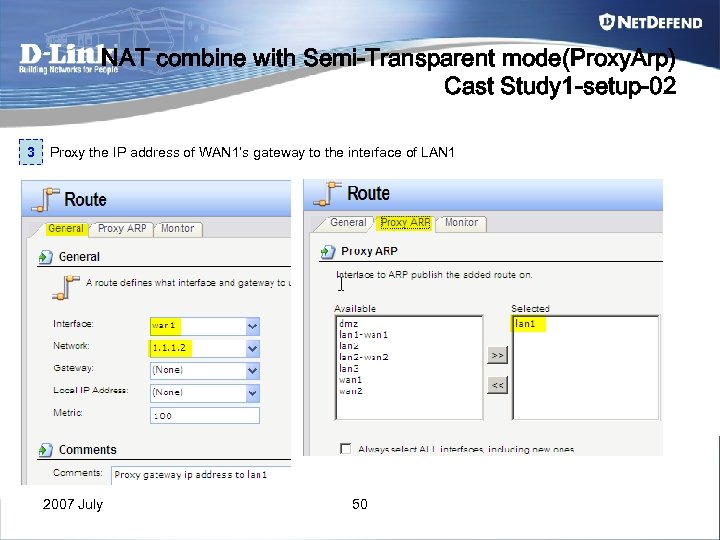 NAT combine with Semi-Transparent mode(Proxy. Arp) Cast Study 1 -setup-02 3 Proxy the IP