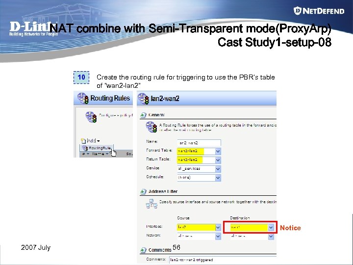NAT combine with Semi-Transparent mode(Proxy. Arp) Cast Study 1 -setup-08 10 Create the routing