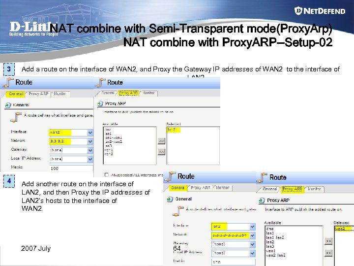 NAT combine with Semi-Transparent mode(Proxy. Arp) NAT combine with Proxy. ARP--Setup-02 3 Add a