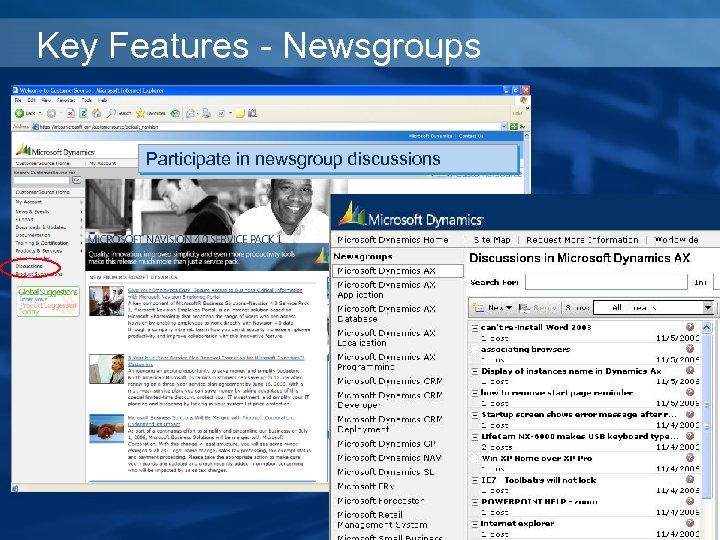 Key Features - Newsgroups Participate in newsgroup discussions 