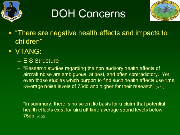 DOH Concerns § “There are negative health effects and impacts to children” § VTANG: