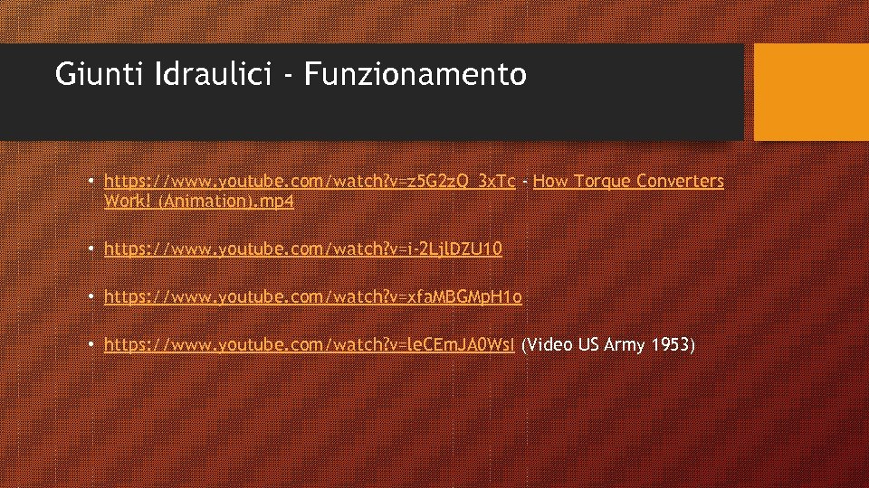 Giunti Idraulici - Funzionamento • https: //www. youtube. com/watch? v=z 5 G 2 z.