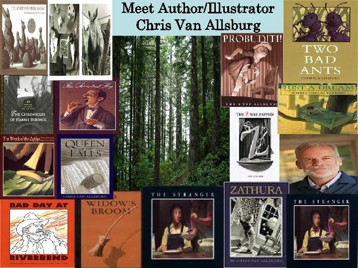 Meet Author/Illustrator Chris Van Allsburg 