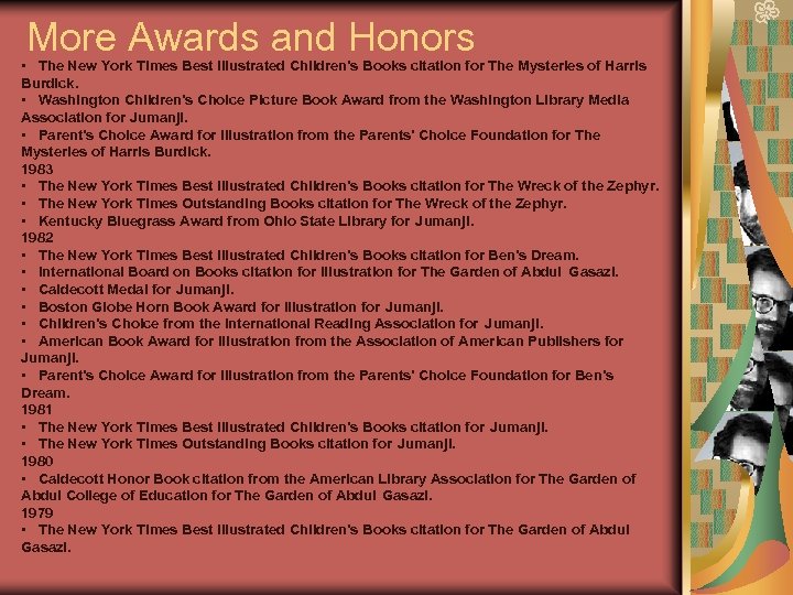 More Awards and Honors • The New York Times Best Illustrated Children's Books citation