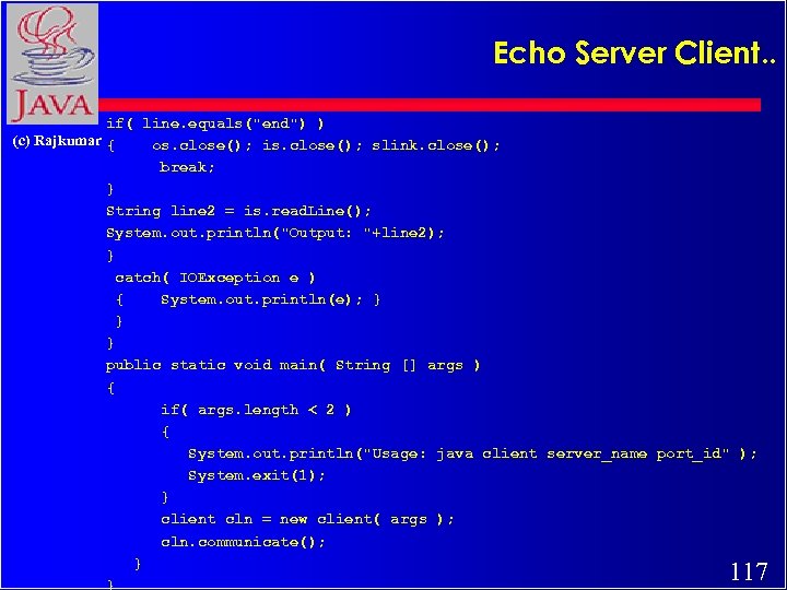 Echo Server Client. . if( line. equals(