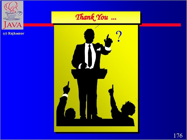 Thank You. . . (c) Rajkumar ? 176 