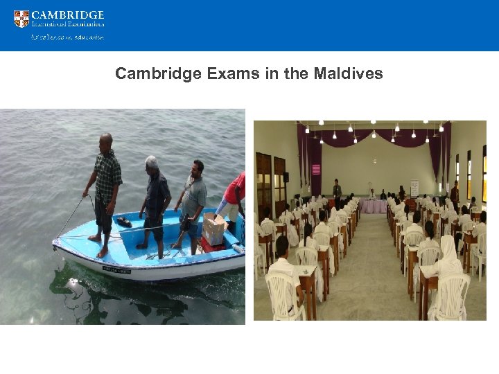 Cambridge Exams in the Maldives 