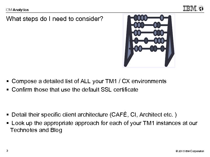 What steps do I need to consider? § Compose a detailed list of ALL