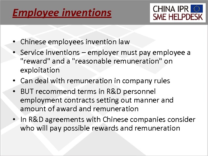 Employee inventions • Chinese employees invention law • Service inventions – employer must pay