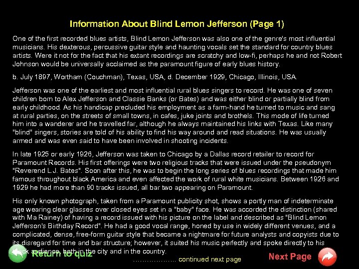 Information About Blind Lemon Jefferson (Page 1) One of the first recorded blues artists,