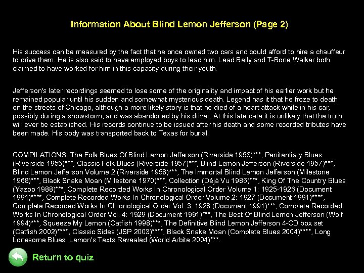 Information About Blind Lemon Jefferson (Page 2) His success can be measured by the