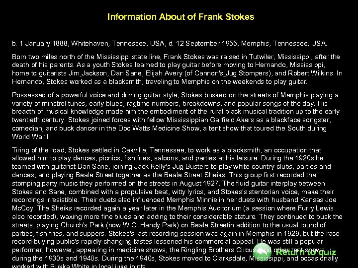 Information About of Frank Stokes b. 1 January 1888, Whitehaven, Tennessee, USA, d. 12