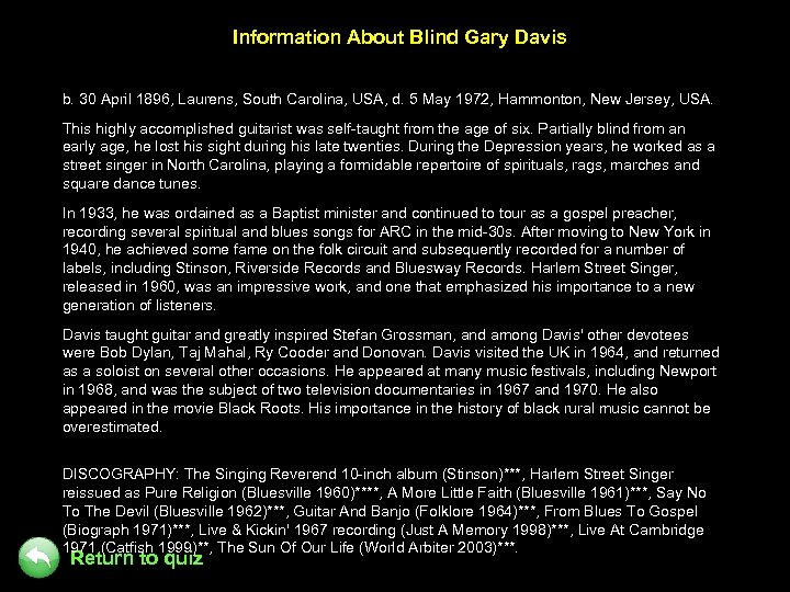 Information About Blind Gary Davis b. 30 April 1896, Laurens, South Carolina, USA, d.