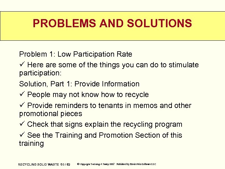PROBLEMS AND SOLUTIONS Problem 1: Low Participation Rate ü Here are some of the