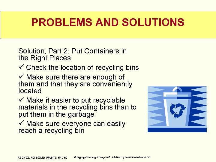 PROBLEMS AND SOLUTIONS Solution, Part 2: Put Containers in the Right Places ü Check