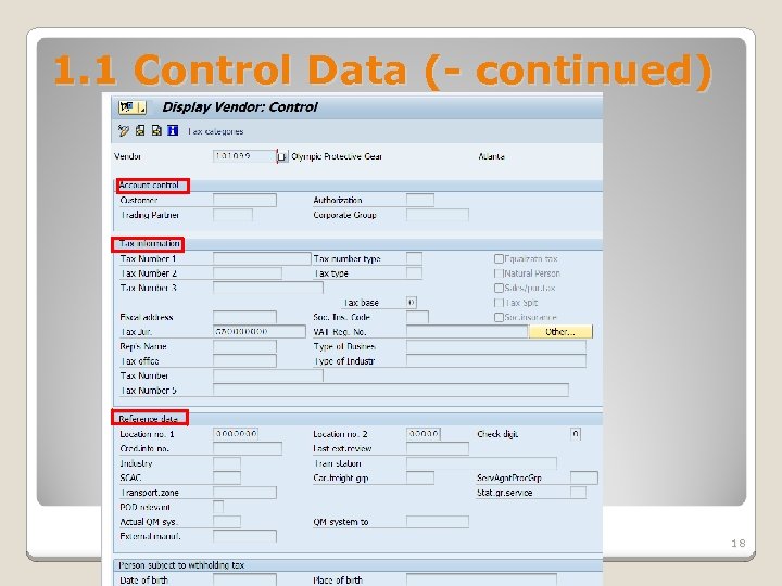 1. 1 Control Data (- continued) January 2008 18 