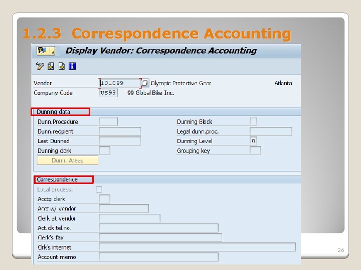 1. 2. 3 Correspondence Accounting 26 
