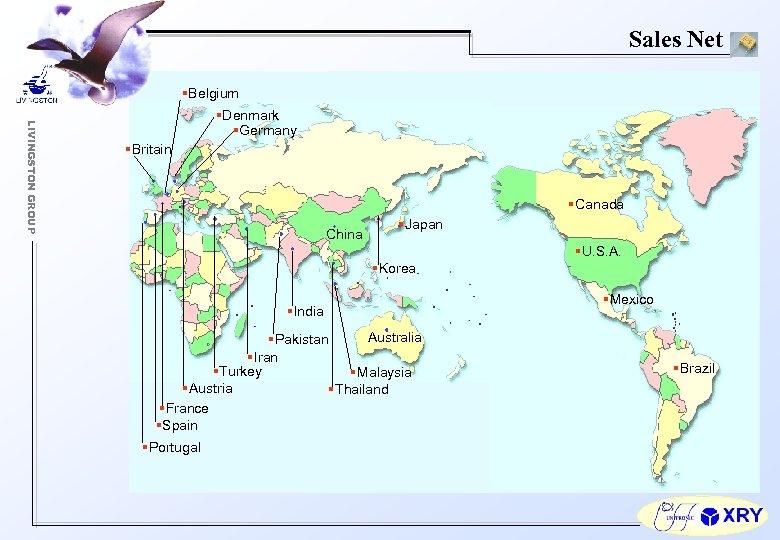 Sales Net §Belgium LIVINGSTON GROUP §Denmark §Germany §Britain §Canada China §Japan §U. S. A.