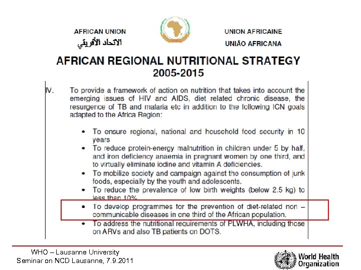WHO – Lausanne University Seminar on NCD Lausanne, 7. 9. 2011 