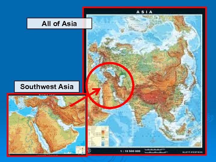 All of Asia Southwest Asia 