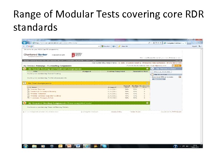 Range of Modular Tests covering core RDR standards 