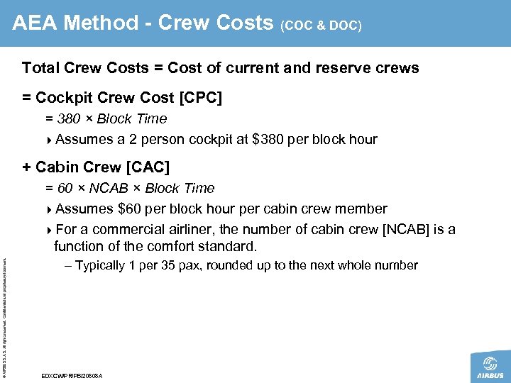AEA Method - Crew Costs (COC & DOC) Total Crew Costs = Cost of