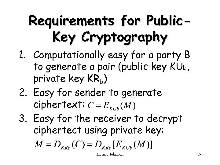 Chapter 3 Public-Key Cryptography And Message Authentication Henric