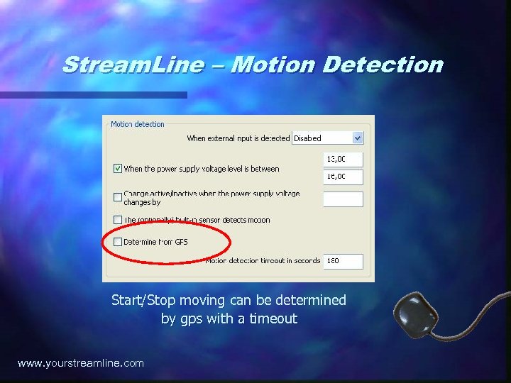 Stream. Line – Motion Detection Start/Stop moving can be determined by gps with a