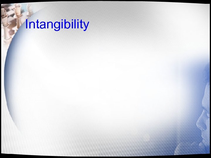 Intangibility 