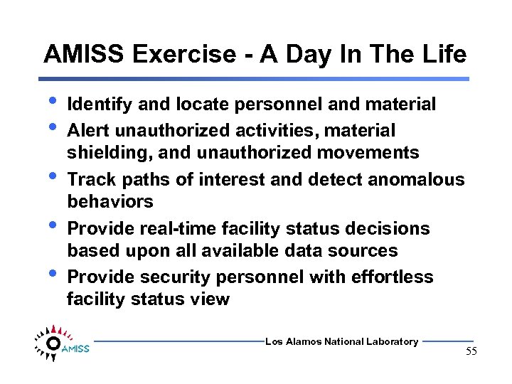 AMISS Exercise - A Day In The Life • • • Identify and locate