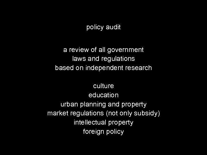 policy audit a review of all government laws and regulations based on independent research