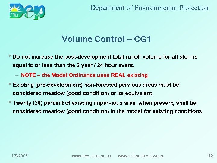 Department of Environmental Protection Volume Control – CG 1 • Do not increase the