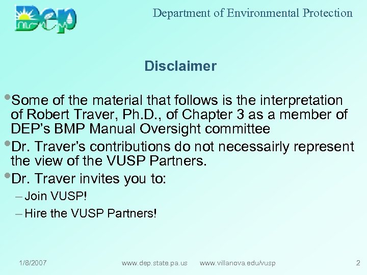 Department of Environmental Protection Disclaimer • Some of the material that follows is the