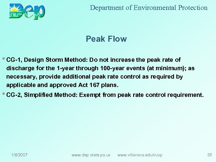 Department of Environmental Protection Peak Flow • CG-1, Design Storm Method: Do not increase