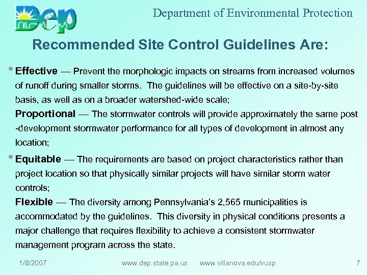 Department of Environmental Protection Recommended Site Control Guidelines Are: • Effective — Prevent the