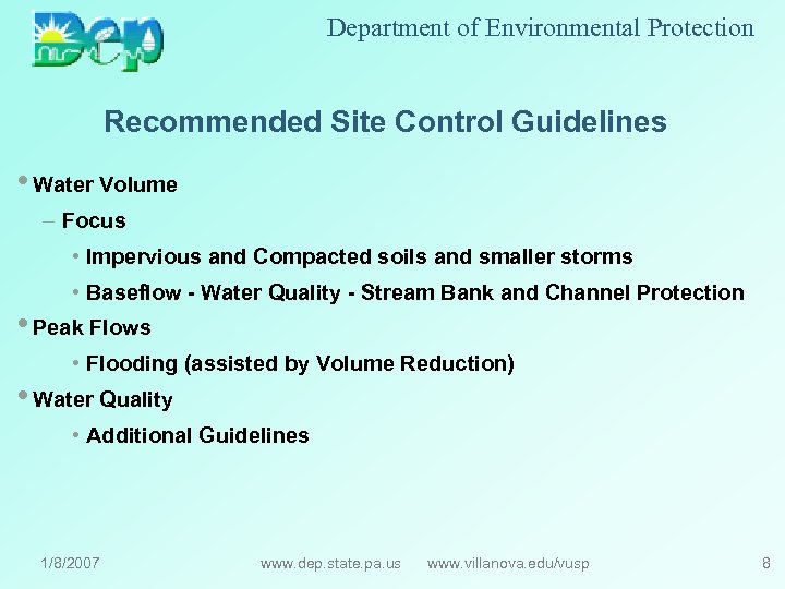 Department of Environmental Protection Recommended Site Control Guidelines • Water Volume – Focus •