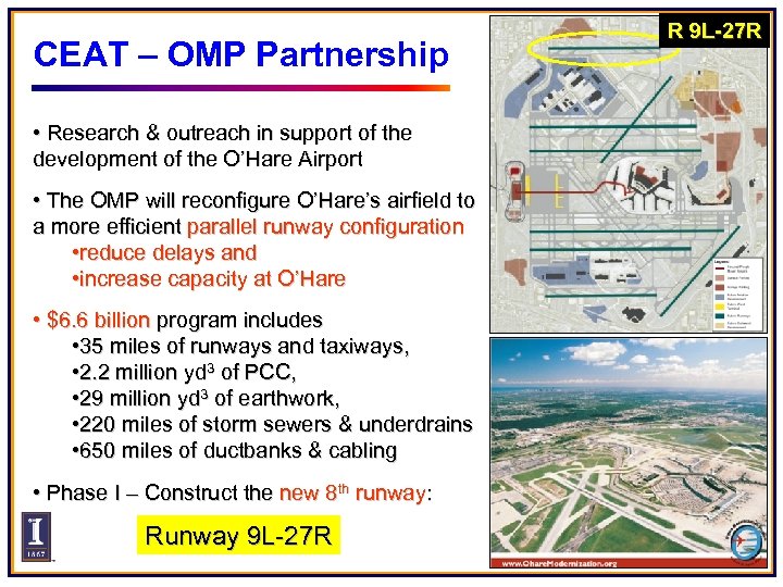 CEAT – OMP Partnership • Research & outreach in support of the development of