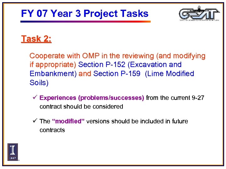 FY 07 Year 3 Project Tasks Task 2: Cooperate with OMP in the reviewing
