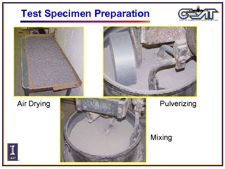 Test Specimen Preparation Air Drying Pulverizing Mixing 